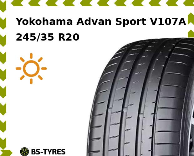 

Летние шины Yokohama, Advan Sport V107A 245/35 R20 91Y