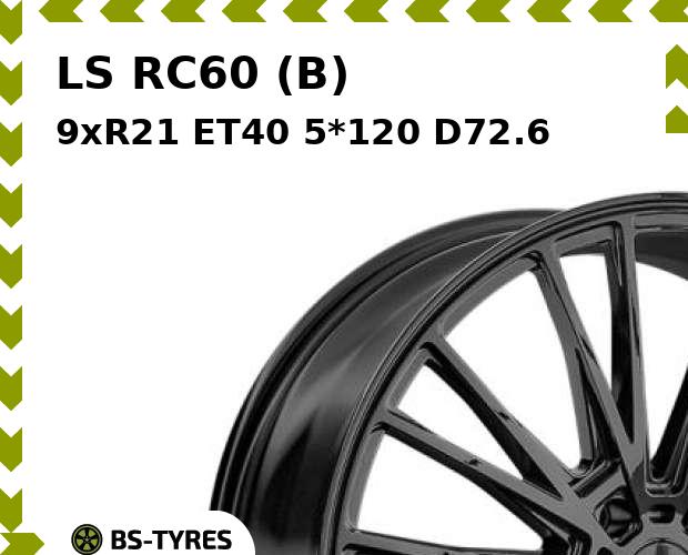 

Колесный диск LS, RC60 (B) 9xR21 ET40 5*120 D72.6