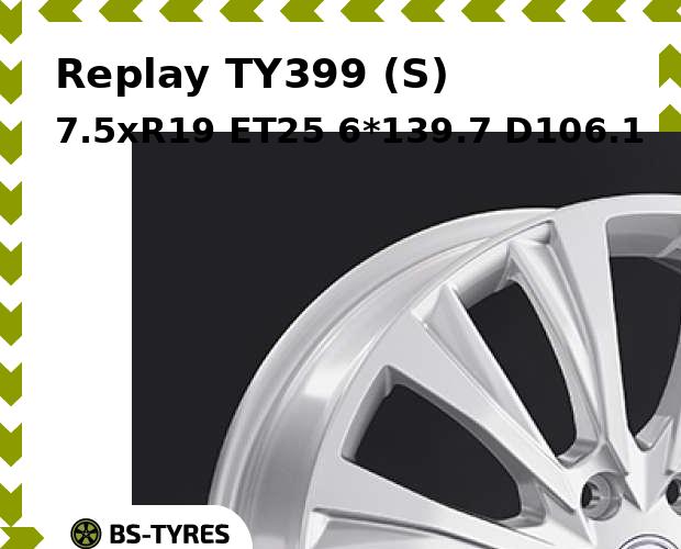 

Колесный диск Replay, TY399 (S) 7.5xR19 ET25 6*139.7 D106.1