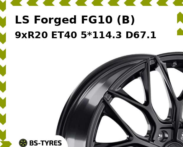 

Колесный диск LS, Forged FG10 (B) 9xR20 ET40 5*114.3 D67.1