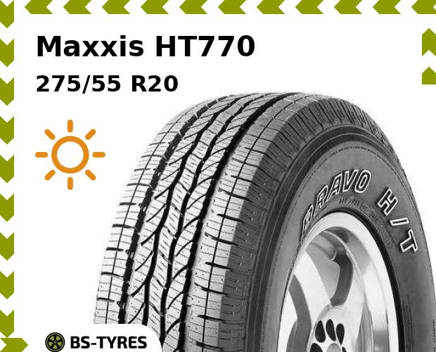 

Летние шины Maxxis, HT770 275/55 R20 117H