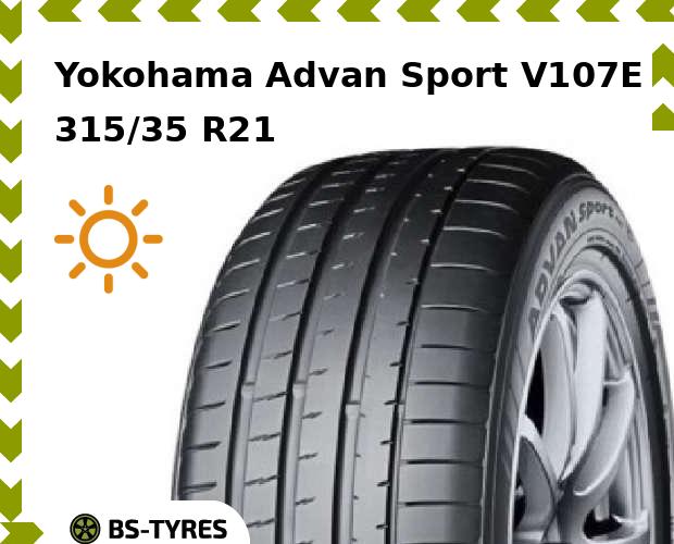 

Летние шины Yokohama, Advan Sport V107E 315/35 R21 111Y
