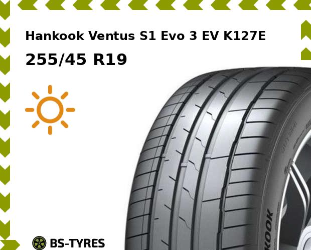 

Летние шины Hankook, Ventus S1 Evo 3 EV K127E 255/45 R19 104W