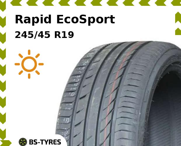 

Летние шины Rapid, EcoSport 245/45 R19 98Y
