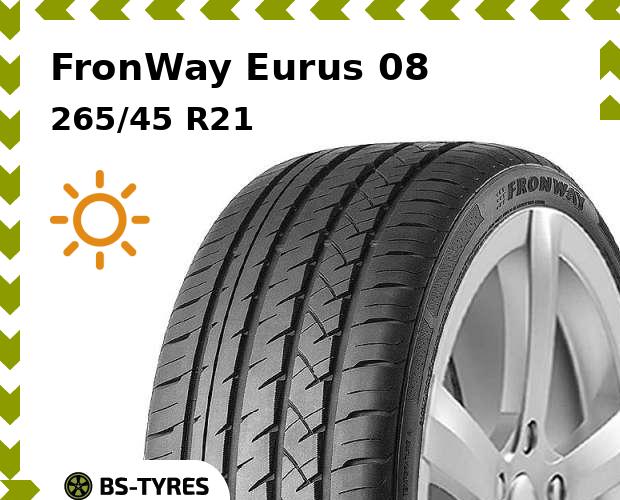 

Летние шины FronWay, Eurus 08 265/45 R21 108W