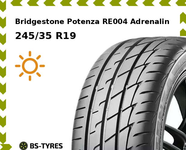 

Летние шины Bridgestone, Potenza RE004 Adrenalin 245/35 R19 93W