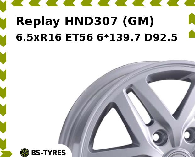 

Колесный диск Replay, HND307 (GM) 6.5xR16 ET56 6*139.7 D92.5