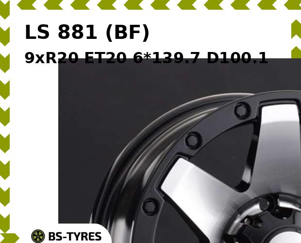 

Колесный диск LS, 881 (BF) 9xR20 ET20 6*139.7 D100.1