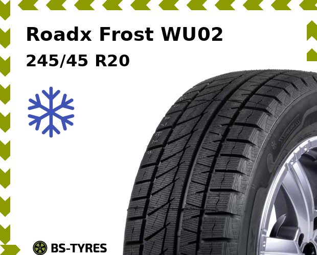 

Зимние шины Roadx, Frost WU02 245/45 R20 103T