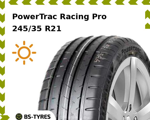 

Летние шины PowerTrac, Racing Pro 245/35 R21 96Y