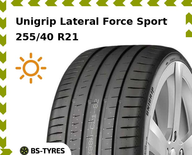 

Летние шины Unigrip, Lateral Force Sport 255/40 R21 102Y