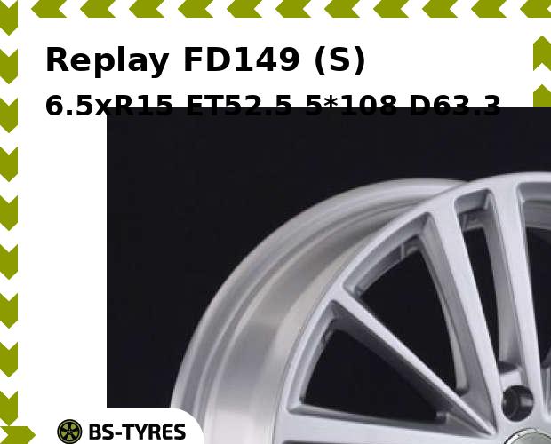 

Колесный диск Replay, FD149 (S) 6.5xR15 ET52.5 5*108 D63.3