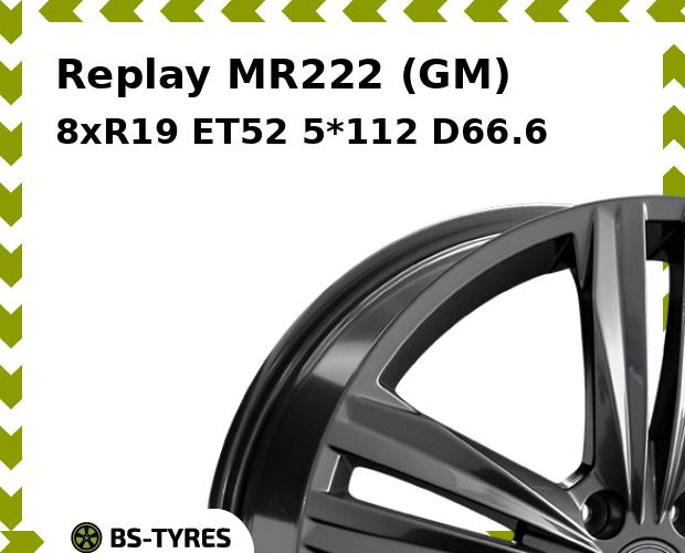 

Колесный диск Replay, MR222 (GM) 8.0xR19 ET52 5*112 D66.6