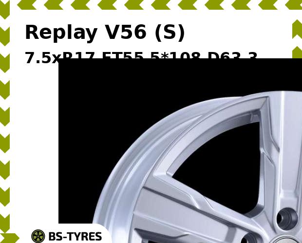 

Колесный диск Replay, V56 (S) 7.5xR17 ET55 5*108 D63.3
