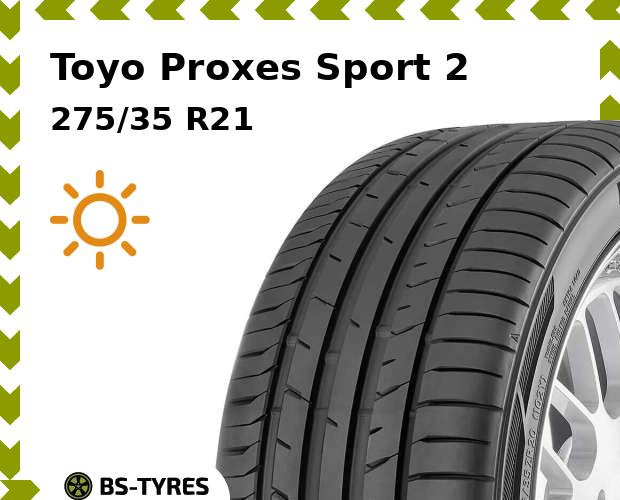 

Летние шины Toyo, Proxes Sport 2 275/35 R21 103Y