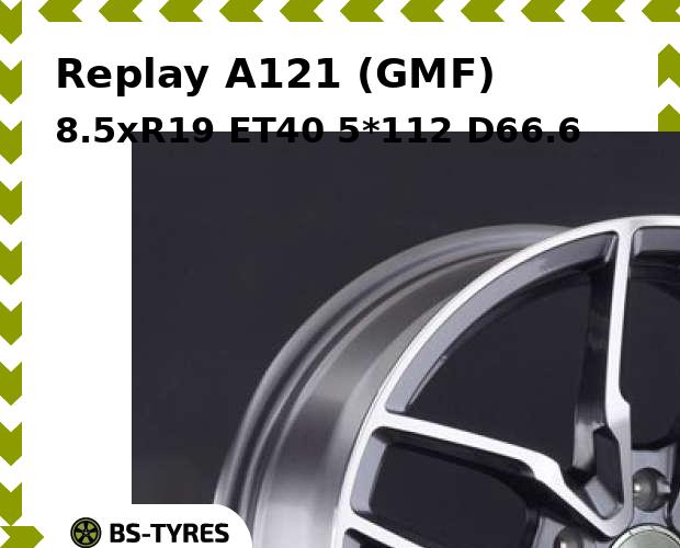

Колесный диск Replay, A121 (GMF) 8.5xR19 ET40 5*112 D66.6