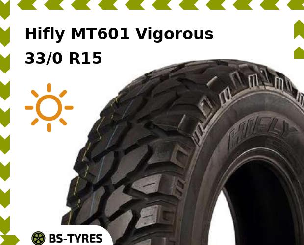 

Летние шины Hifly, MT601 Vigorous 33/0 R15 108Q