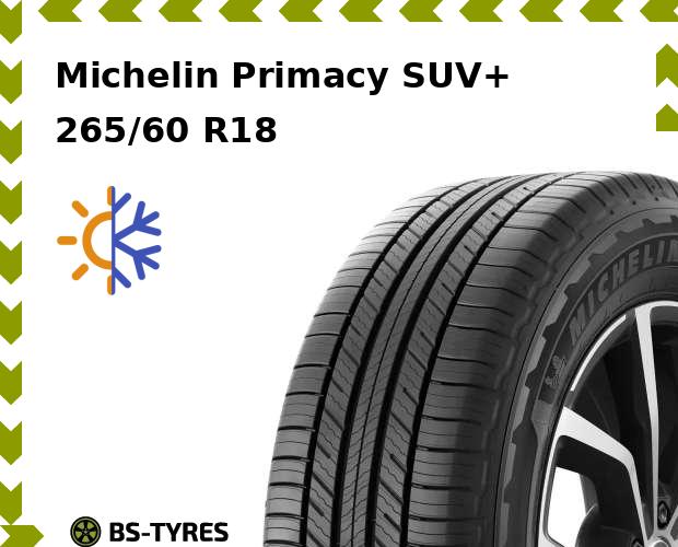 

Всесезонные шины Michelin, Primacy SUV+ 265/60 R18 110H
