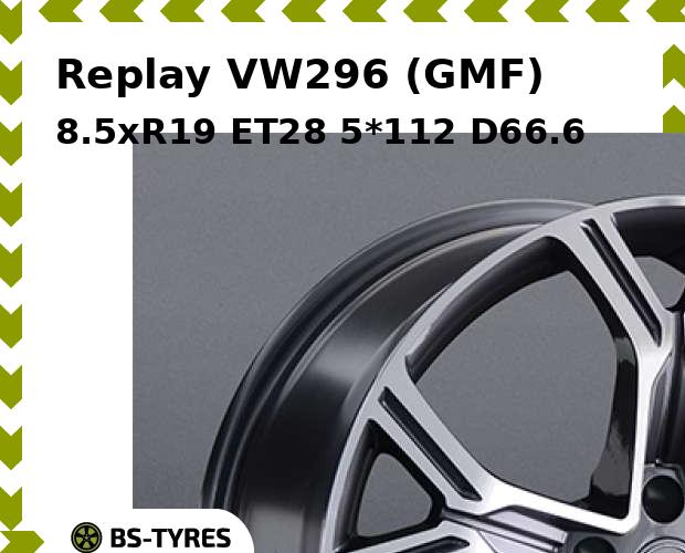 

Колесный диск Replay, VW296 (GMF) 8.5xR19 ET28 5*112 D66.6