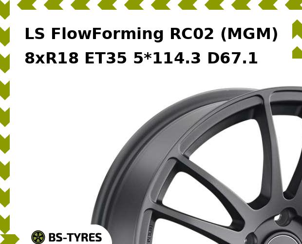 

Колесный диск LS, FlowForming RC02 (MGM) 8xR18 ET35 5*114.3 D67.1