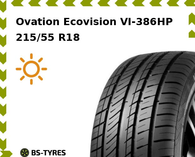 

Летние шины Ovation, Ecovision VI-386HP 215/55 R18 99V