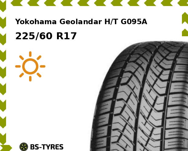 

Летние шины Yokohama, Geolandar H/T G095A 225/60 R17 99V