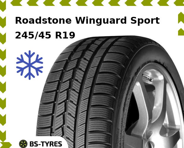 

Зимние шины Roadstone, Winguard Sport 245/45 R19 102V