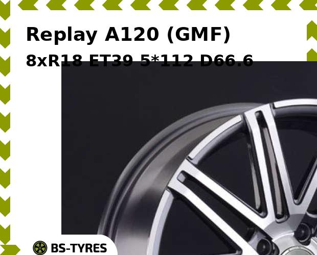 

Колесный диск Replay, A120 (GMF) 8xR18 ET39 5*112 D66.6