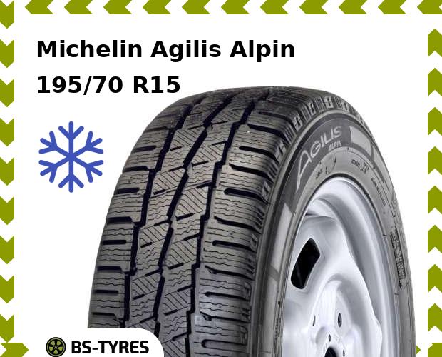 

Зимние шины Michelin, Agilis Alpin 195/70 R15C 104/102R