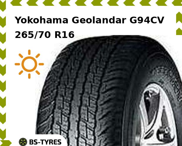 

Летние шины Yokohama, Geolandar G94CV 265/70 R16 112S