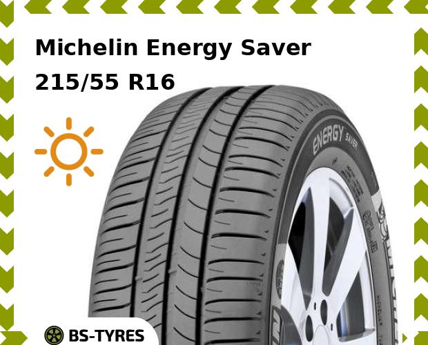 

Летние шины Michelin, Energy Saver 215/55 R16 93V