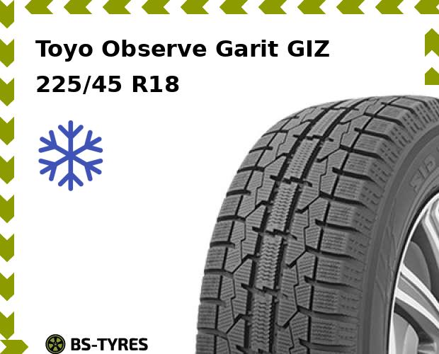 

Зимние шины Toyo, Observe Garit GIZ 225/45 R18 91Q