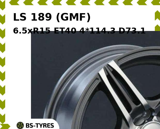 

Колесный диск LS, 189 (GMF) 6.5xR15 ET40 4*114.3 D73.1
