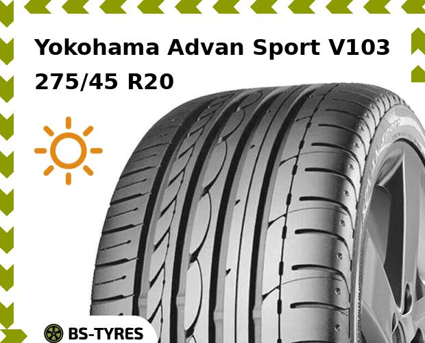 

Летние шины Yokohama, Advan Sport V103 275/45 R20 110Y