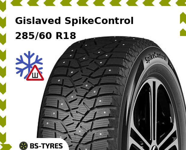 

Зимние шины Gislaved, SpikeControl SUV 285/60 R18 120T