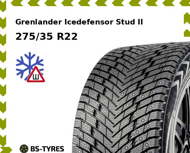 

Зимние шины Grenlander, Icedefensor Stud II 275/35 R22 104T