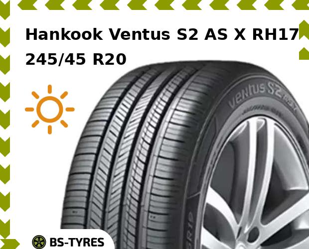 

Летние шины Hankook, Ventus S2 AS X RH17 245/45 R20 99V