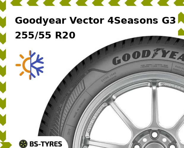 

Всесезонные шины Goodyear, Vector 4Seasons G3 255/55 R20 110V
