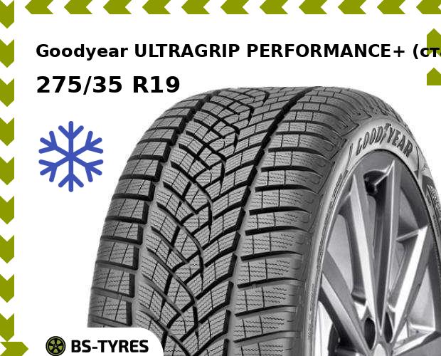 

Зимние шины Goodyear, Ultra Grip Performance + 275/35 R19 100V