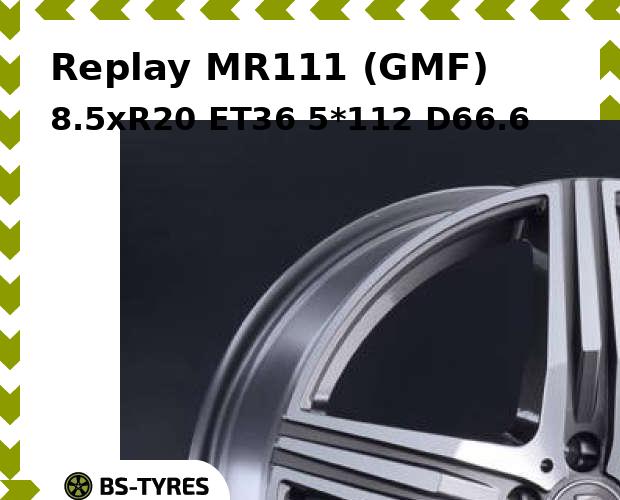 

Колесный диск Replay, MR111 (GMF) 8.5xR20 ET36 5*112 D66.6