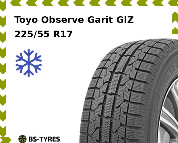 

Зимние шины Toyo, Observe Garit GIZ 225/55 R17 97T