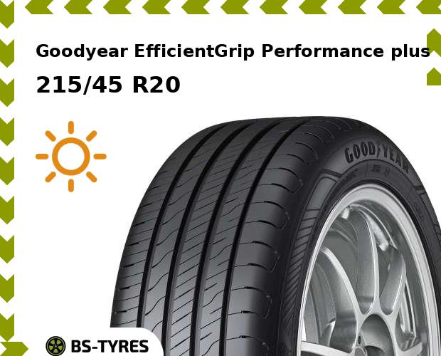 

Летние шины Goodyear, EfficientGrip Performance plus 215/45 R20 95T
