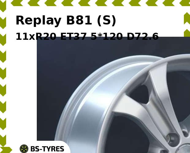 

Колесный диск Replay, B81 (S) 11xR20 ET37 5*120 D72.6
