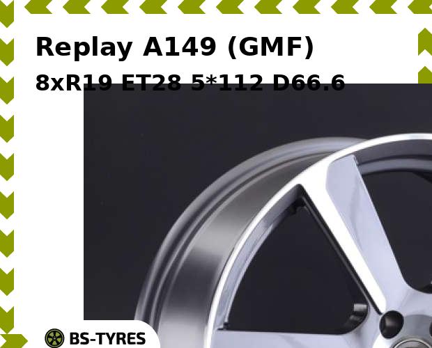 

Колесный диск Replay, A149 (GMF) 8xR19 ET28 5*112 D66.6
