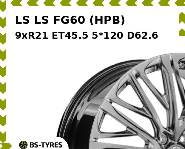 

Колесный диск LS, FG60 (HPB) 9xR21 ET45.5 5*120 D62.6