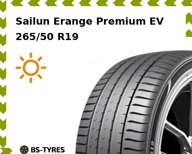 

Летние шины Sailun, Erange Premium EV 265/50 R19 110W