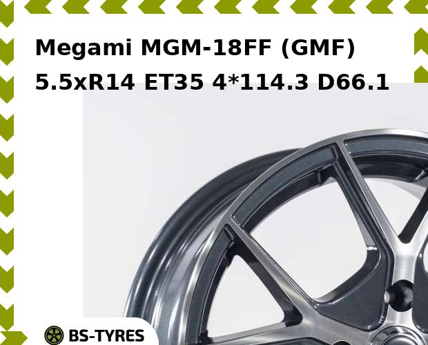 

Колесный диск Megami, MGM-18FF (GMF) 5.5xR14 ET35 4*114.3 D66.1