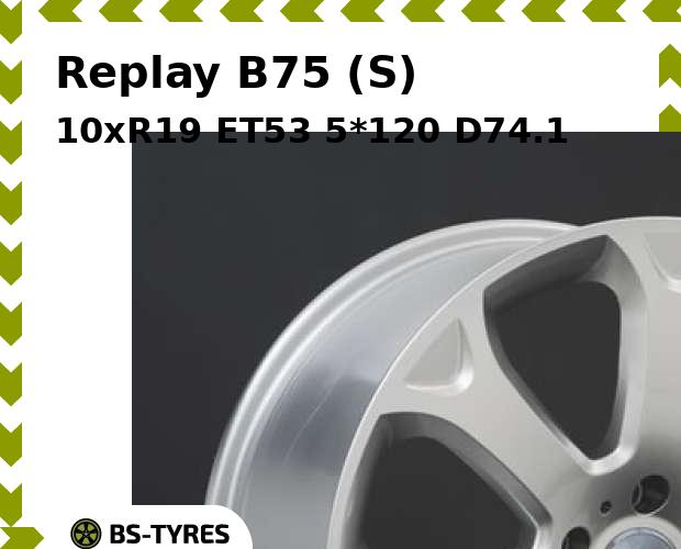 

Колесный диск Replay, B75 (S) 10xR19 ET53 5*120 D74.1