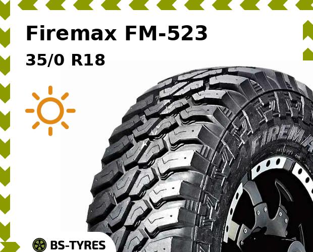 

Летние шины Firemax, FM-523 35/0 R18 123Q