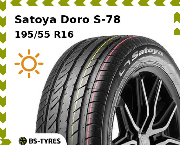 

Летние шины Satoya, Doro S-78 195/55 R16 91V